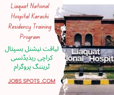 Liaquat National Hospital Karachi Residency Training Program